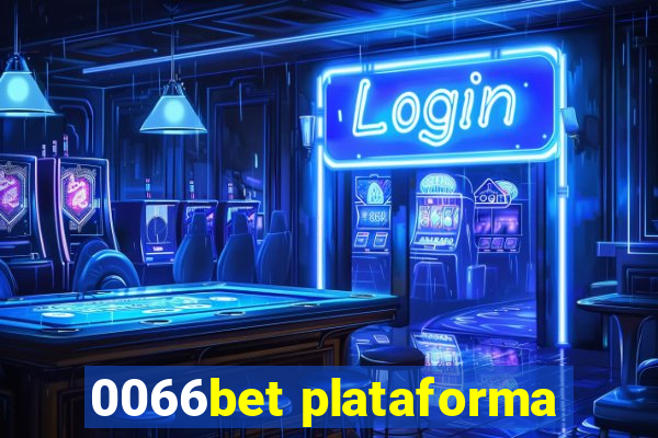 0066bet plataforma